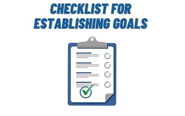 Checklist For Establishing Goals