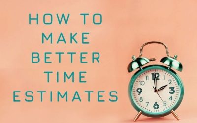 How to Make Better Time Estimates